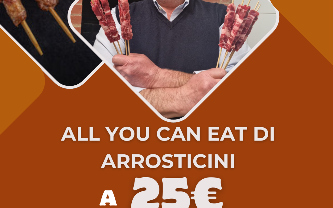 ALL YOU CAN EAT DI ARROSTICINI